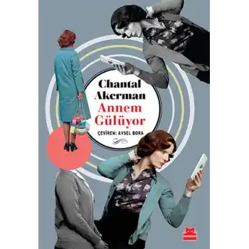 Annem Gülüyor
