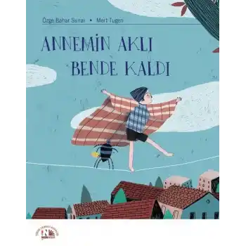 Annemin Aklı Bende Kaldı