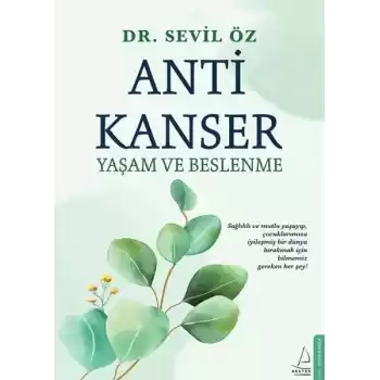 Anti Kanser Yaşam ve Beslenme