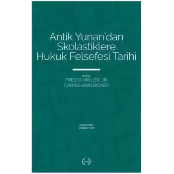Antik Yunan’dan Skolastiklere Hukuk Felsefesi Tarihi