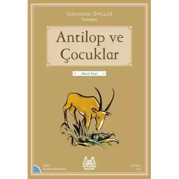 Antilop ve Çocuklar