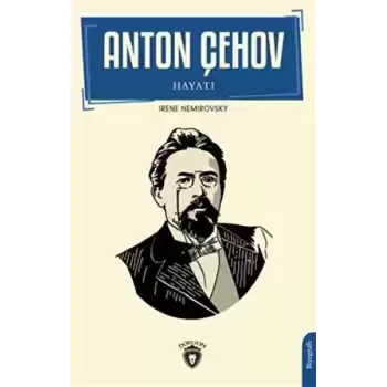 Anton Çehov Hayatı