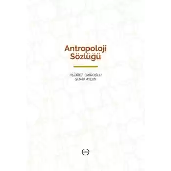Antropoloji Sözlüğü