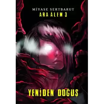 Ara Alem 3 - Yeniden Doğuş