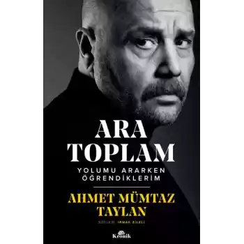 Ara Toplam - Yolumu Ararken Öğrendiklerim