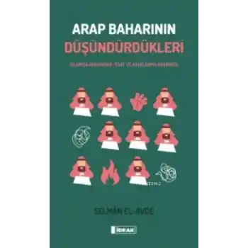 Arap Baharının Düşündürdükleri
