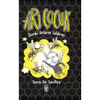 Arı Çocuk - Zombi Arıların Saldırısı