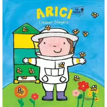 Arıcı - Ne Yapar?