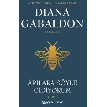 Arılara Söyle Gidiyorum (Kısım 1) Yabancı