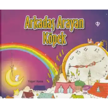 Arkadaş Arayan Köpek