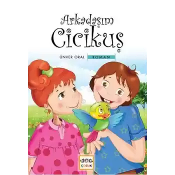 Arkadaşım Cicikuş