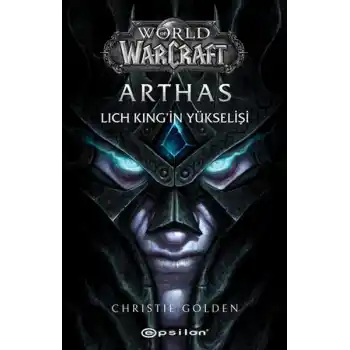 Arthas Lich King’in Yükselişi