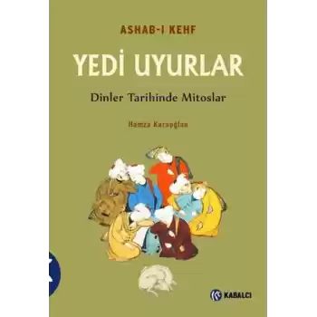 Ashab-ı Kefh Yedi Uyurlar