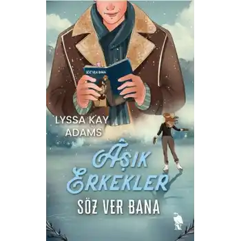 Aşık Erkekler Söz Ver Bana