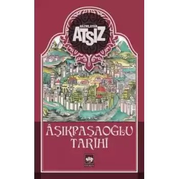 Aşıkpaşaoğlu Tarihi