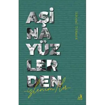 Aşina Yüzlerden