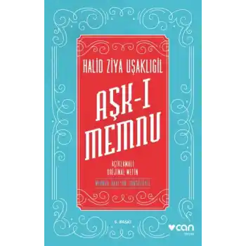 Aşk-ı Memnu - Açıklamalı Orjinal Metin
