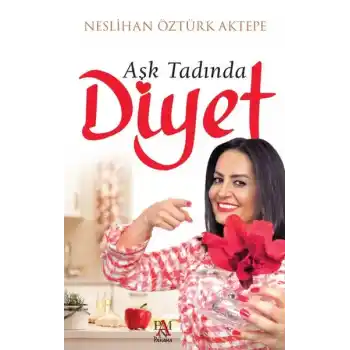 Aşk Tadında Diyet