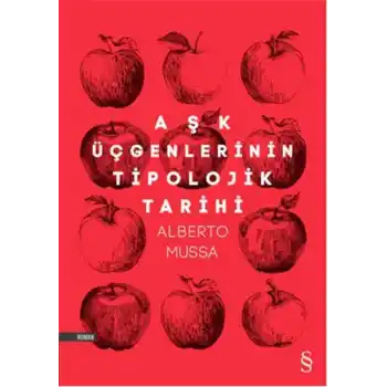 Aşk Üçgenlerinin Tipolojik Tarihi