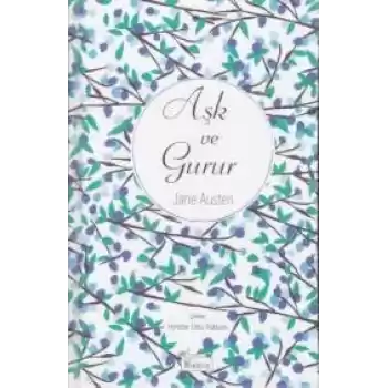 Aşk ve Gurur (Bez Ciltli)