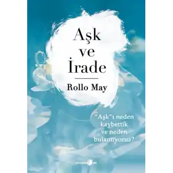 Aşk ve İrade
