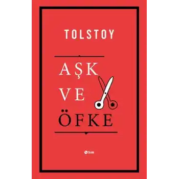 Aşk ve Öfke