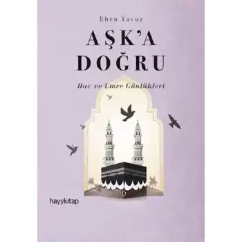 Aşk’a Doğru