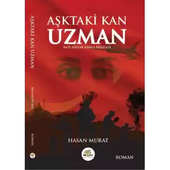 Aşktaki Kan Uzman - Bazı Aşklar Kanla Beslenir