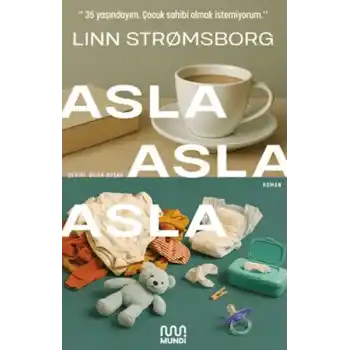 Asla, Asla, Asla