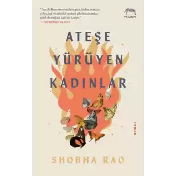 Ateşe Yürüyen Kadınlar