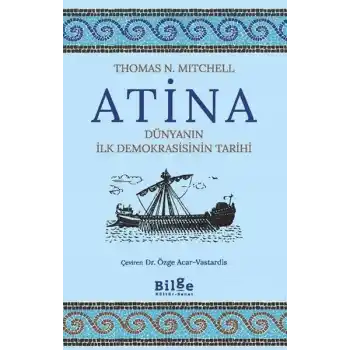 Atina-Dünyanın İlk Demokrasisinin Tarihi