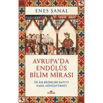 Avrupada Endülüs Bilim Mirası