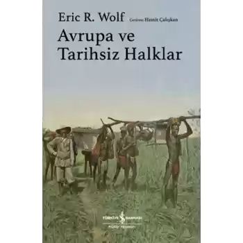 Avrupa ve Tarihsiz Halklar - Ciltli
