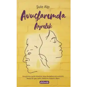 Avuçlarımda Ayrılık