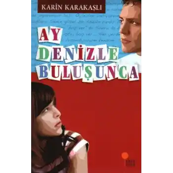Ay Denizle Buluşunca