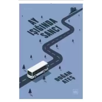Ay Işığında Sancı