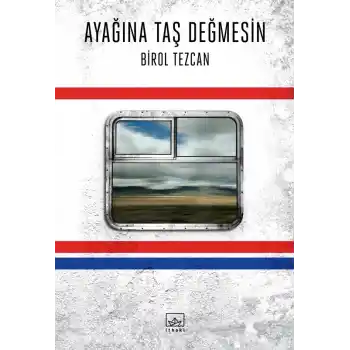 Ayağına Taş Değmesin