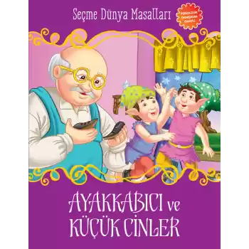 Ayakkabıcı ve Küçük Cinler - Seçme Dünya Masalları
