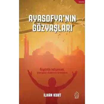 Ayasofyanın Gözyaşları