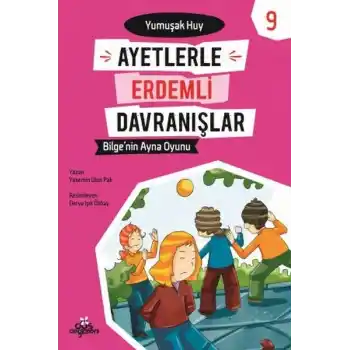Ayetlerle Erdemli Davranışlar 9 - Bilgenin Ayna Oyunu