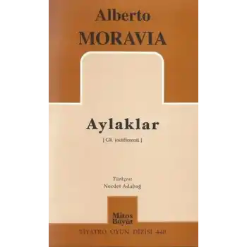 Aylaklar / Tiyatro Oyun Dizisi