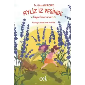 Ayliz İz Peşinde Kayıp Arıların Sırrı