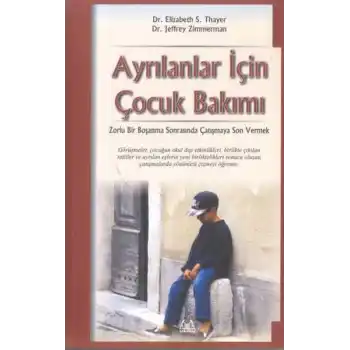 Ayrılanlar İçin Çocuk Bakımı
