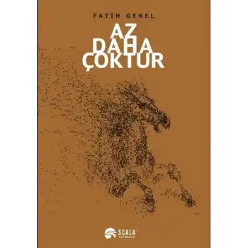 Az Daha Çoktur