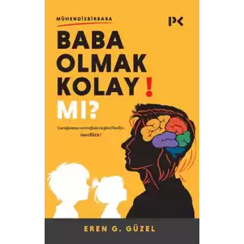 Baba Olmak Kolay Mı?