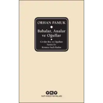 Babalar, Analar ve Oğullar (Ciltli)