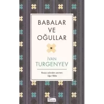 Babalar ve Oğullar (Bez Ciltli)