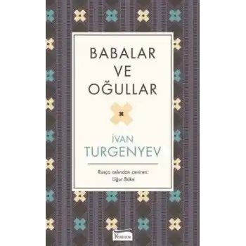 Babalar ve Oğullar (Bez Ciltli)