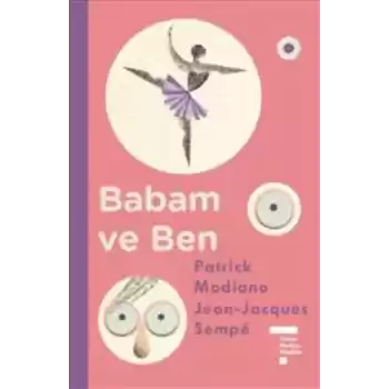 Babam ve Ben (Ciltli)