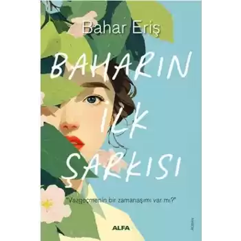 Baharın İlk Şarkısı